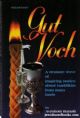 87172 Gut Voch: A treasure trove of inspiring stories about tzaddikim from many lands